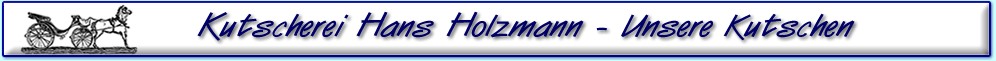 Kutschen der Kutscherei Hans Holzmann in M&uuml;nchen Schwabing